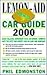 Lemon Aid Car Guide 2000 (Lemon Aid Used Cars)