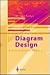 Diagram Design: A Construct...