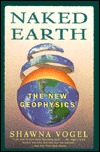 Naked Earth ~ The New Geophysics (Paperback)