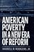 American Poverty in a New Era of Reform