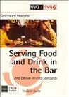 Serving Food and Drink in the Bar (NVQ Catering & Hospitality)