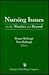 Nursing Issues for the Nineties and Beyond