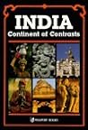 India: Continent of Contrasts (India Guides Series) India: Continent of Contrasts (India Guides Series)