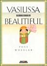 Vasilissa the Beautiful by Post Wheeler