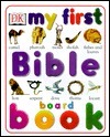 My First Bible Board Book