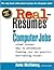 Real-Resumes for Computer Jobs by Anne McKinney