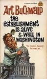 The Establishment Is Alive and Well in Washington