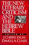 The New Literary Criticism and the Hebrew Bible
