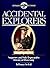 Accidental Explorers: Surprises and Side Trips in the History of Discovery (Extraordinary Explorers)
