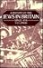 A History of the Jews in Britain Since 1858