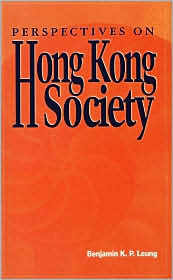 Perspectives on Hong Kong Society (Paperback)