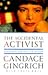 The Accidental Activist: A Personal and Political Memoir