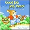 Good Job, Jellybean