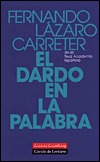 El dardo en la palabra (Hardcover)