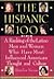The Hispanic 100 by Himilce Novas