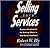 Selling Your Services (Library Edition)