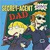 Secret-Agent Dad