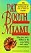 Miami by Pat Booth