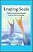 Leaping Souls: Rabbi Menachem Mendel and the Spirit of Kotzk