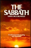 The Sabbath: A Guide to Its Understanding and Observance (Paperback)
