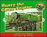 Henry the Green Engine by W. Awdry