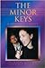 The Minor Keys: A Romantic Comedy (Prairie Play Series, 18)