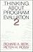 Thinking about Program Evaluation