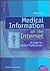 Medical Information on the Internet: A Guide for Health Professionals