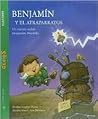 Benjamín y el Atraparrayos/ Benjamin and the Lightning Rod (Pequeños Grandes Genios) (Pequenos Grandes Genios)