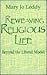 Reweaving Religious Life: Beyond the Liberal Model