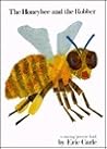 The Honeybee and the Robber by Eric Carle