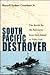 South Pacific Destroyer by Russell Sydnor Crenshaw Jr.