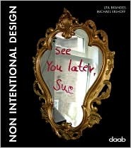 Non Intentional Design (Hardcover)