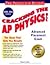 Cracking the AP Physics, 2000-2001 Edition by Steven A. Leduc