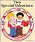 Two Special Valentines
