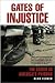 Gates of Injustice by Alan Elsner