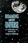 Roaming About Universe: A Collection of Poems