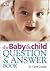 The Baby and Child Question...