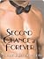 Second Chance at Forever (Black Tie Inc., #1)