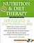 Nutrition and Diet Therapy: Review & Rationales
