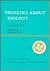 Thinking About Biology: An ...