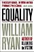 Equality by William     Ryan