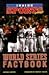 Inside Sports World Series Factbook