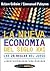 La Nueva Economia del Siglo XXI: Las 28 Reglas del Juego (Paidos Empresa) (Spanish Edition)