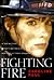 Fighting Fire by Caroline Paul