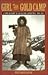 Girl in the Gold Camp: A True Account of an Alaska Adventure, 1909-1910