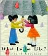 What Do You Like? (North-south Paperback)