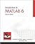Introduction to MatLAB 6, Second Edition