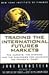 Trading the International Futures Market by Jacob Bernstein