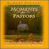 Moments for Pastors (Moments for Series)